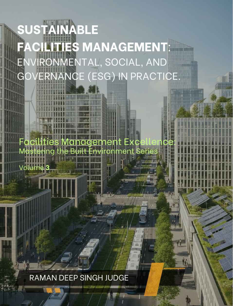 Sustainable FM — Volume 3